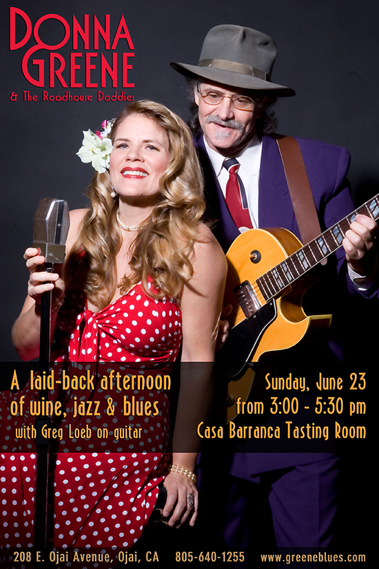 Wine, jazz and blues at Casa Barranca Sunday, June 23